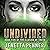 Undivided: Book Five of The Illusion of Truth (The Configured Trilogy and The Illusion of Truth, Book 8)