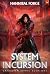 System Incursion: An OP MC ...