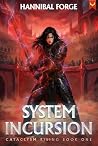 System Incursion:...