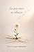 Lo que crece en silencio (Spanish Edition)