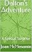 Dalton's Adventure: A Special Surprise