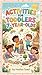 ACTIVITIES FOR TODDLERS TO 7 YEAR OLD: ACTIVITIES FOR KIDS BY HADISA SYED