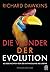 Die Wunder der Evolution: 42 Geschichten von der Entwicklung des Lebens (German Edition)