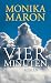 Vier Minuten: Roman