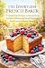 The Effortless French Baker...