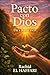 PACTO CON DIOS: Da y hazte rico (Spanish Edition)