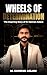 Wheels of Determination  by Kamran Aslam