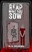 Reap What You Sow by M.A. Savino Reap What You Sow by M.A. Savino