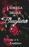 L'omega della bru...