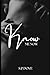 Know Me Now (Get to know me)