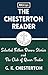 THE CHESTERTON READER: Selected Father Brown Stories and The Club of Queer Trades: An Annotated Course Reader with Notes, Study Questions, and Guided Reading for Students and Teachers