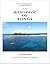 Ken's Comprehensive Cruising Guide for the Kingdom of Tonga: Over 90 Anchorages