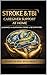STROKE & TBI : CAREGIVER SUPPORT AT HOME (HEADFIRST REHAB Book 6)