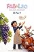 Fab & Leo’s Dream Journey to Italy: A Gentle Bedtime Story Exploring Italy’s Wonders, Friendship, and Magical Nighttime Discoveries for Kids Ages 3–7 (Fab & Leo’s Dream Journey Series Book 5)