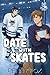Date With Skates: An MM Hoc...