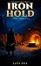 Ironhold: A Base-Building L...
