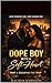 Dope Boy With A Soft Heart: PART 1: ESCAPING THE TRAP