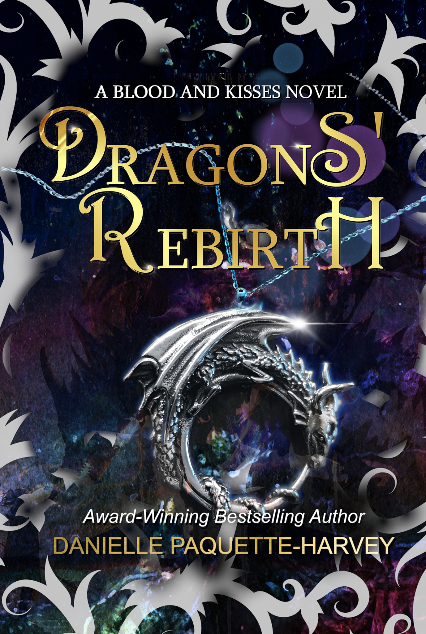 Dragons' Rebirth (Blood and Kisses, #3)