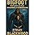 Return to Shadows in the Timberline: A Cryptid Horror and Survival Action Thriller