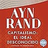 Capitalismo: el ideal desconocido