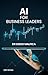 AI Tools for Business Leaders