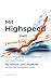 Mit Highspeed zum Lernerfolg: Speedreading und effektive Lerntechniken für Schule und Studium (German Edition)