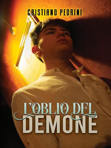 L'oblio del demone (Italian Edition)