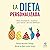La dieta personalizada by Daniela Merchant Careaga