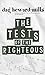 The Tests of the Righteous