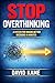 STOP OVERTHINKING: A System for Making Better Decisions in Minutes