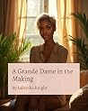 A Grande Dame in ...