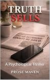 Truth Sells | A Psychological Thriller | You Were Never Alone | Someone Saw Everything | Secrets Have Witnesses | What You Saw Was Not Everything: The Keyhole: Every Secret Has a Witness