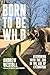 Born to Be Wild: Reckoning with the Zoo in the Age of Extinction