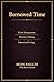 Borrowed Time: Time Management. Decision Making. Intentional Living. (The Black Edition)