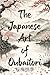 The Japanese Art of Oubaito...