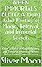WHEN IMMORTALS BLEED: A Young Adult Fantasy of Magic, Betrayal, and Immortal Secrets: Enter a World of Magic, Mystery, and Timeless Adventure Where Every Choice Shapes Destiny