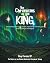 The Chronicles of The King:...