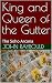 King and Queen of the Gutter by John Raybould