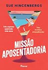 Missão Aposentadoria