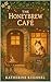 The Honeybrew Café : A Faerrow Novel