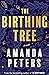 The Birthing Tree