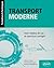 Transport moderne: Avec études de cas et exercices corrigés (French Edition)