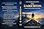 The Leader Within: Developing Leadership, Responsibility, and Positive Influence (The Grounded Man Series Book 21)