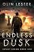 Endless Dusk by Olin Lester