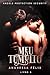 MEU TUMULTO (ANGELS PROTECTION SECURITY Livro 3) (Portuguese Edition)
