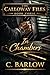 In Chambers: The Calloway Files