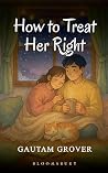 How To Treat Her ...