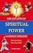The Ten Laws of Spiritual Power for Catholic Athletes: Build Character, Develop Virtue, Strengthen Leadership, and Grow in Holiness Through Sports Discipline and Prayer