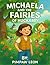 Michaela and the Fairies of Huckaby