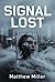 Signal Lost: When AI Rewrites Reality, Who Can You Trust?